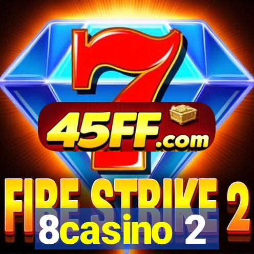 8casino 2